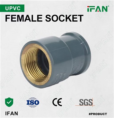 The IFAN UPVC Female Socket