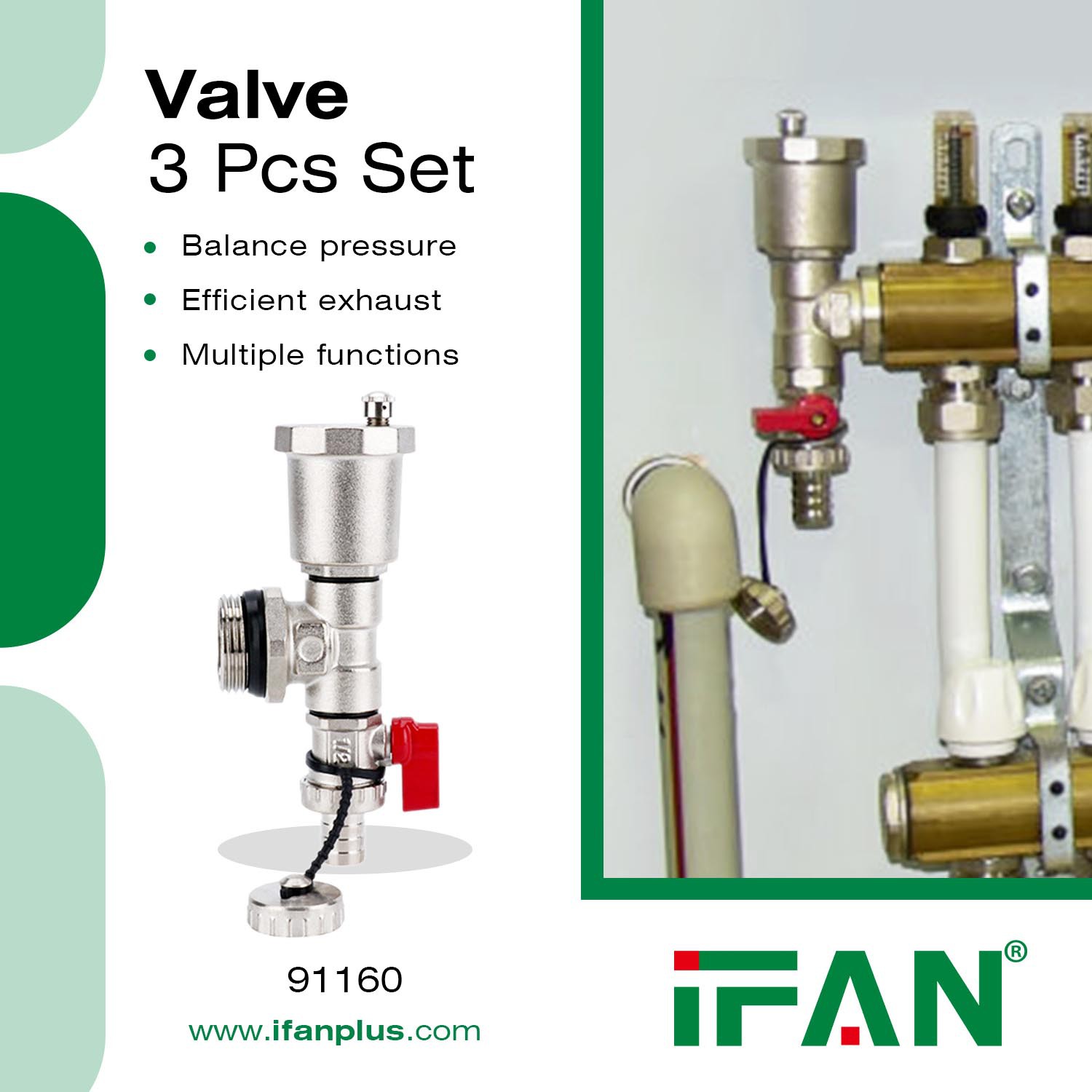 IFAN Valve3 Pcs Set